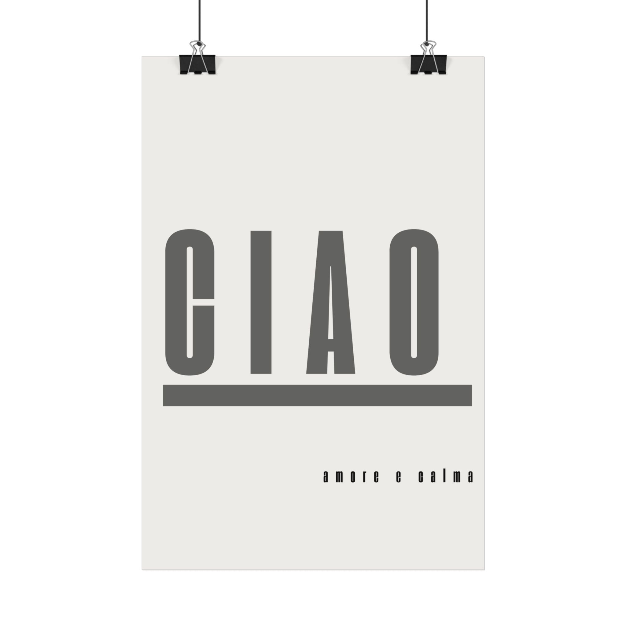 Ciao Satin Poster — Minimal Italian Typography Wall Art